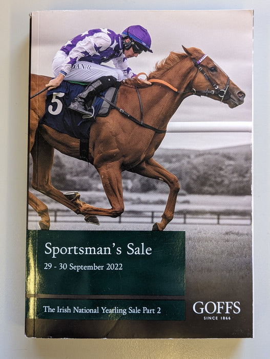 Goffs: Sportsman's Sale Catelogue 29-30 September 2022 - paperback