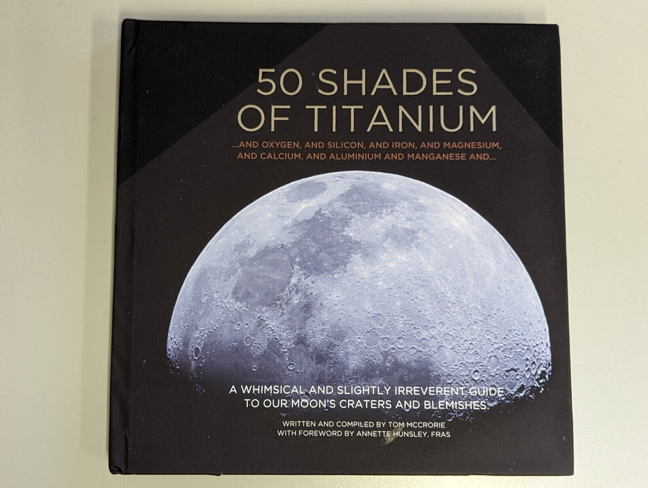 50 Shades of Titanium by Tom McCrorie - Hardcover