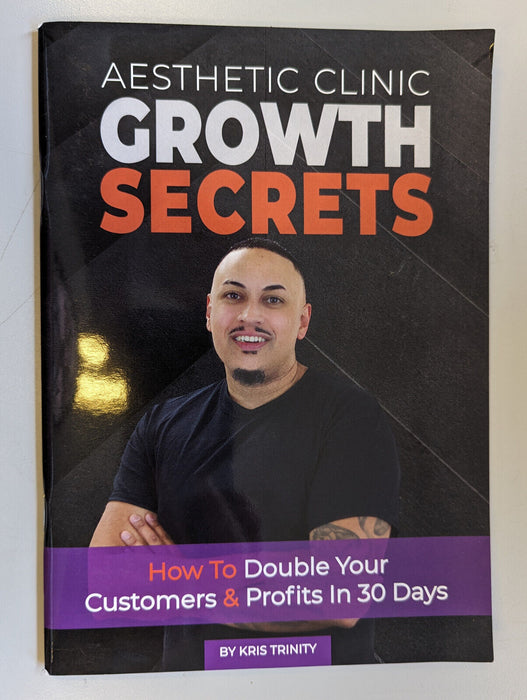 Aesthetic Clinic Growth Secrets by Kris Trinity - Paperback