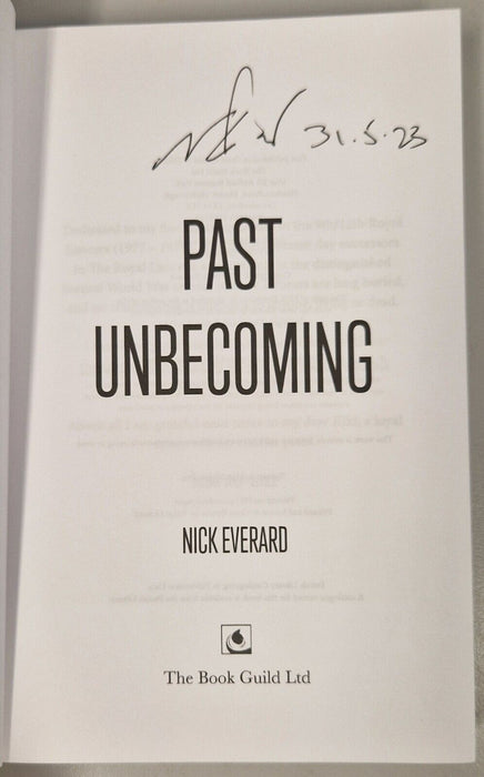 *SIGNED COPY* Past Unbecoming, Nick Everard,  Paperback