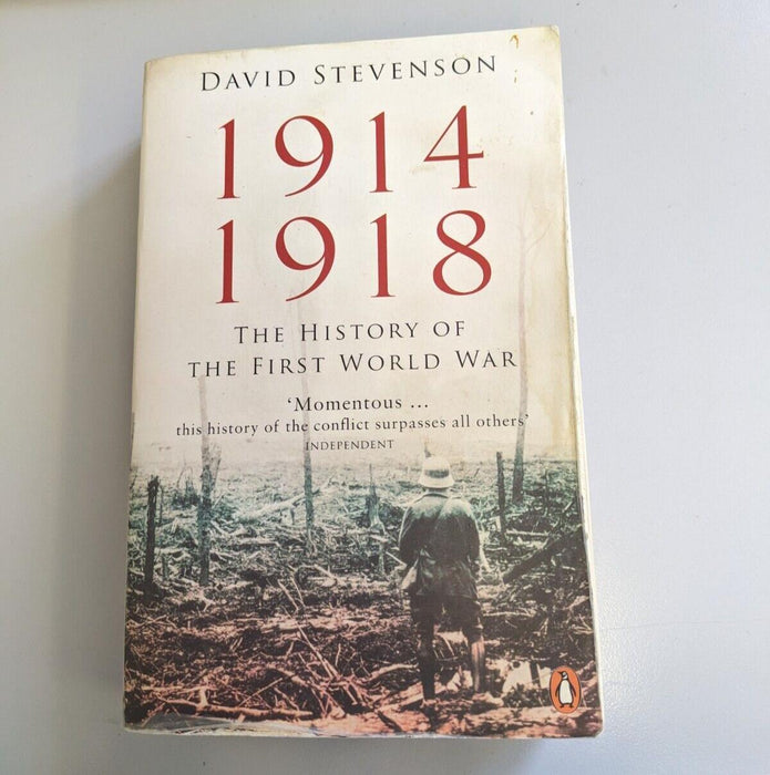 1914-1918: The History of the First World War-David Stevenson