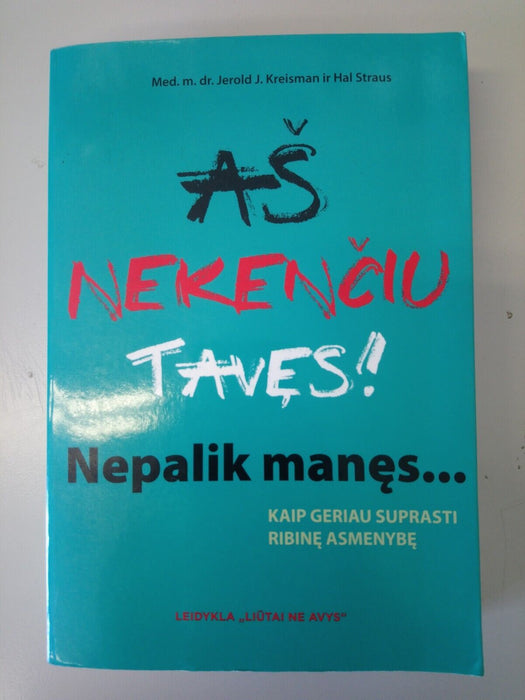 As Nekenciu Taves (Lithuanian) by Jerold J. Kreisman and Hal Straus