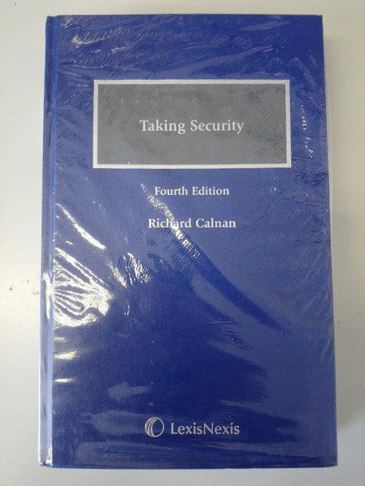 Taking Security - Fourth Edition by Richard Calnan