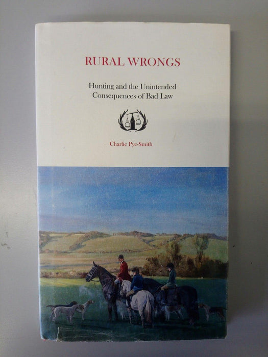 Rural Wrongs by Charlie Pye-Smith