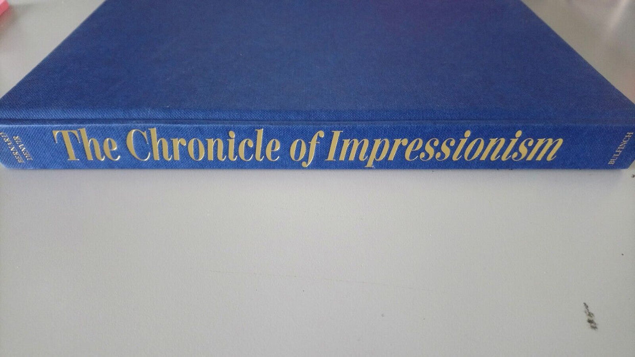 The Chronicle of Impressionism: An Intimate Diary by Bernard Denvir (No Jacket)