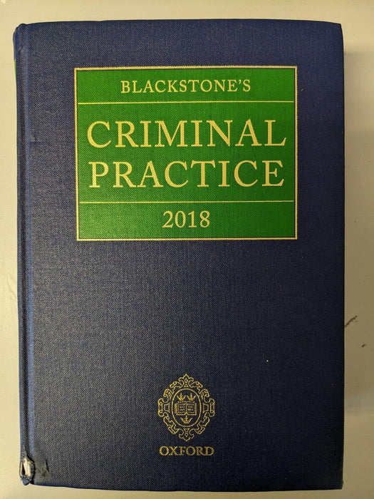 Blackstone's Criminal Practice 2018 Hardback with Supplements