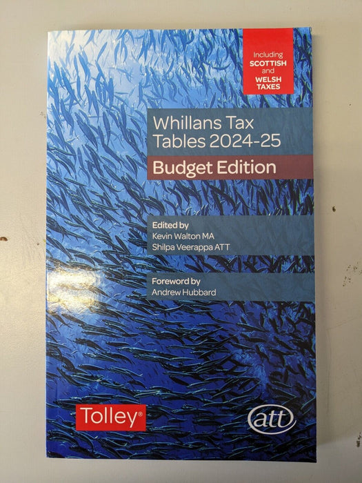 Tolley Whillans Tax Tables 2024-25 Budget Edition