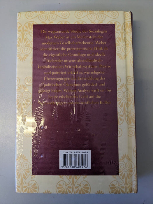 Die protestantische Ethik und der Geist des Kapitalismus by Max Weber