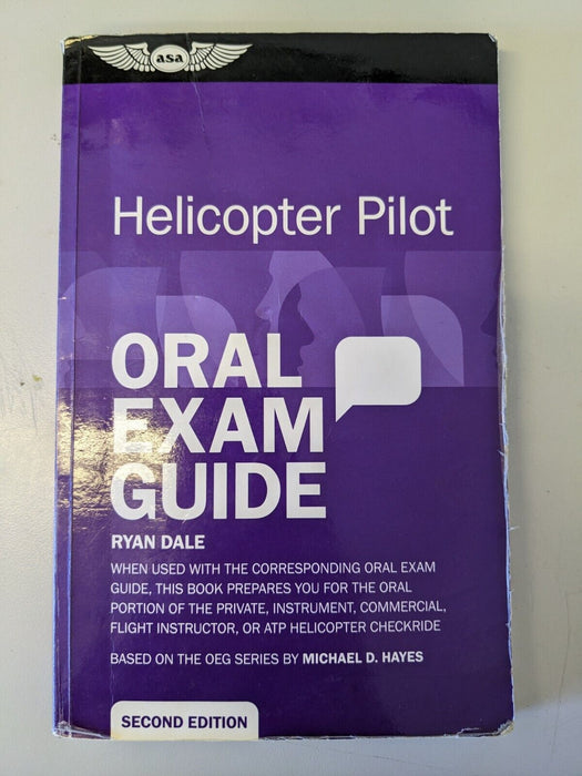 Oral Exam Guide: Helicopter Pilot Second Edition by Ryan Dale